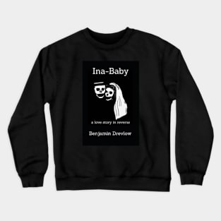 Ina Baby Cover Crewneck Sweatshirt